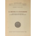 La regola e l'eccezione. Istituzioni parlamentari