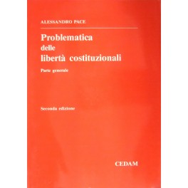 Problematica delle libertà costituzionali