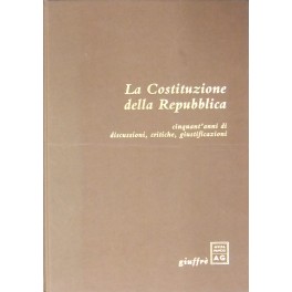 La Costituzione della Repubblica. 