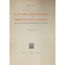 Il ricorso straordinario al Presidente della Repubblica