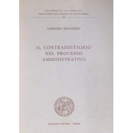 Il contraddittorio nel processo amministrativo