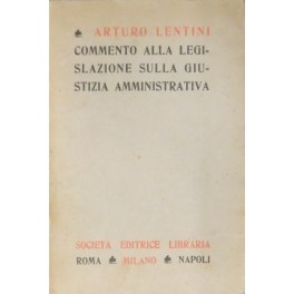 Commento alla legislazione sulla giustizia amministrativa