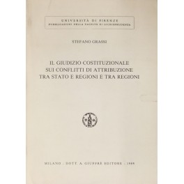 Il giudizio costituzionale sui conflitti di attribuzione