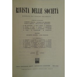 Rivista delle società. Fondata da Tullio Ascarelli. Diretta da Giuseppe Auletta e Luigi Mengoni. Anno 11° - 1966