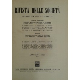 Rivista delle società. Fondata da Tullio Ascarelli. Diretta da: Giuseppe Auletta e Luigi Mengoni. Anno 14° - 1969