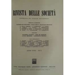 Rivista delle società. Fondata da Ascarelli. Diretta da: G. Auletta, G. De Gennaro, L. Mengoni, A. Mignoli. Anno 17° - 1972