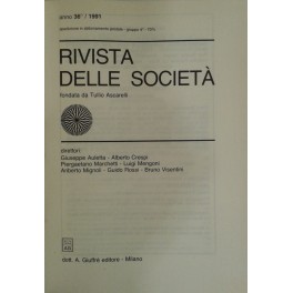 Rivista delle società. Fondata da Tullio Ascarelli. Anno 36° - 1991