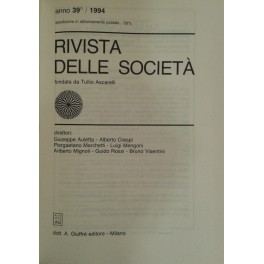 Rivista delle società. Fondata da Tullio Ascarelli. Anno 39° - 1994