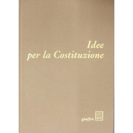 Idee per la Costituzione