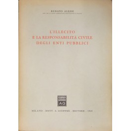 L'illecito e la responsabilità civile degli enti pubblici