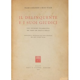 Il delinquente e i suoi giudici. 