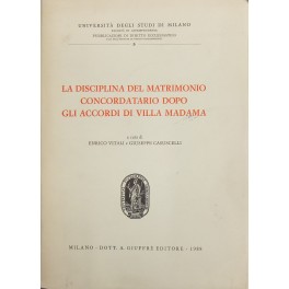 La disciplina del matrimonio concordatario dopo gli accordi di Villa Madama