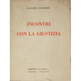 Incontri con la giustizia