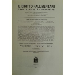 Il Diritto Fallimentare e delle società commerciali.