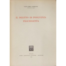 Il delitto di insolvenza fraudolenta