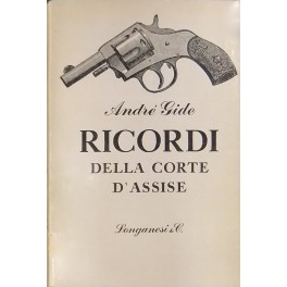 Ricordi della Corte di Assise