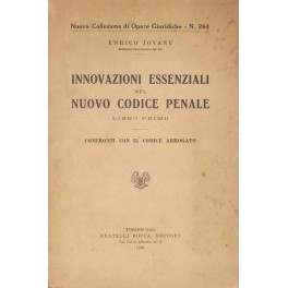 Innovazioni essenziali nel nuovo Codice penale