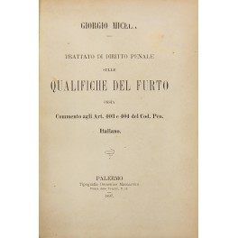 Trattato di diritto penale sulle qualifiche del furto