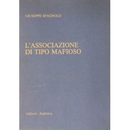 L'associazione di tipo mafioso