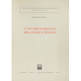 L'incompatibilità del giudice penale