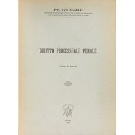 Diritto processuale penale. (Corso di lezioni). 