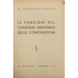 Le funzioni del Consiglio Nazionale delle Corporazioni