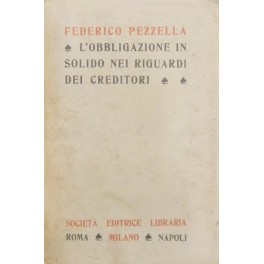 L'obbligazione in solido nei riguardi dei creditori