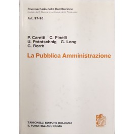 La Pubblica Amministrazione. Art. 97-98