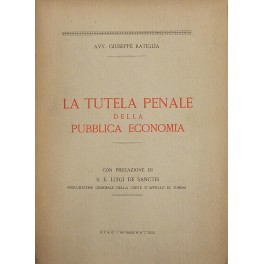 La tutela penale della economia pubblica