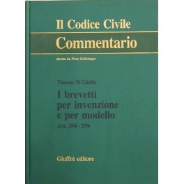 I brevetti per invenzione e per modello. Artt. 2584-2594