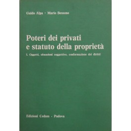 Poteri dei privati e statuto della proprietà.