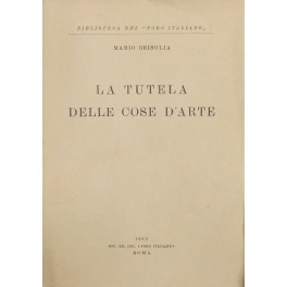 La tutela delle cose d'arte