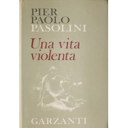 Una vita violenta