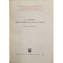 La riforma delle società di capitali in Italia