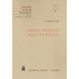 Profili penalistici della Vis publica