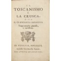 Il toscanismo e la crusca o sia il cruscante impazzito 