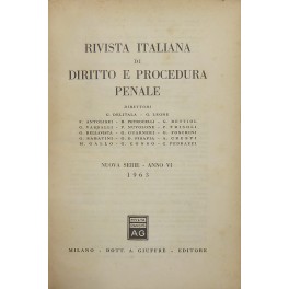 Rivista italiana di diritto e procedura penale. Anno VI - 1963