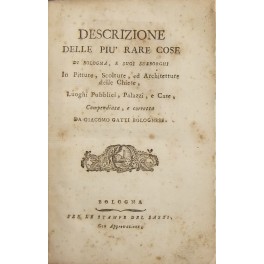 Descrizione delle piu' rare cose di Bologna