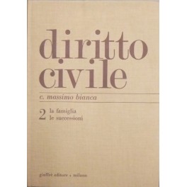 Diritto civile. Vol. II - La famiglia. Le successioni