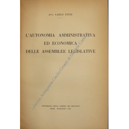 L'autonomia amministrativa ed economica delle assemblee legislative