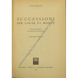 Successioni per causa di morte. Parte speciale Successione legittima. Successione necessaria