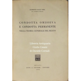 Condotta omissiva e condotta permanente nella teoria generale del reato