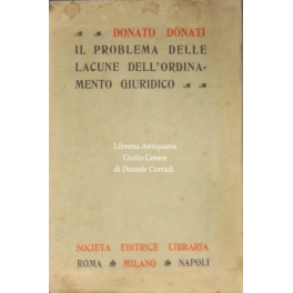 Il problema delle lacune dell'ordinamento giuridico