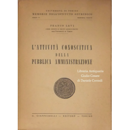 L'attività conoscitiva della pubblica amministrazione