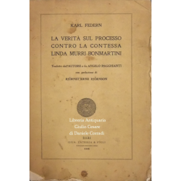 La verità sul processo contro la contessa Linda Murri-Bonmartini