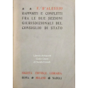 Rapporti e conflitti fra le due sezioni giurisdizionali