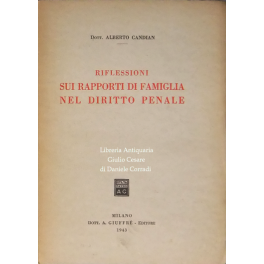 Riflessioni sui rapporti di famiglia nel diritto penale