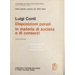 Disposizioni penali in materia di società e di consorzi. Art. 2621-2642