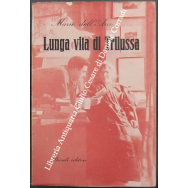 Lunga vita di Trilussa