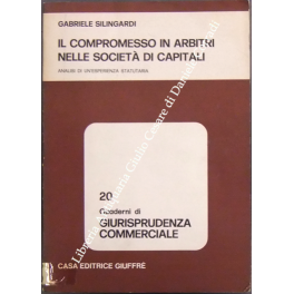 Il compromesso in arbitri nelle società di capital